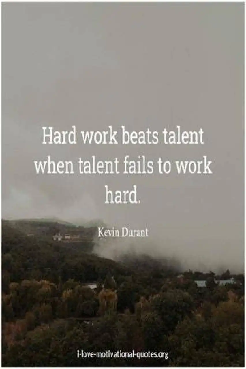 hard work beats talent sayings