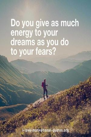 sayings about dreams and fears