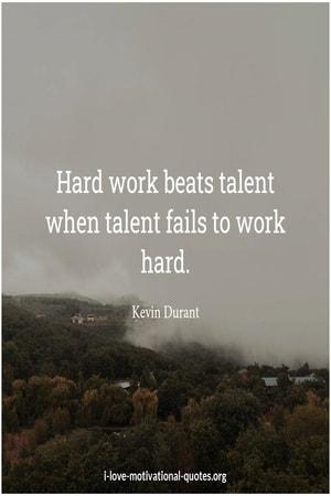 hard work beats talent sayings
