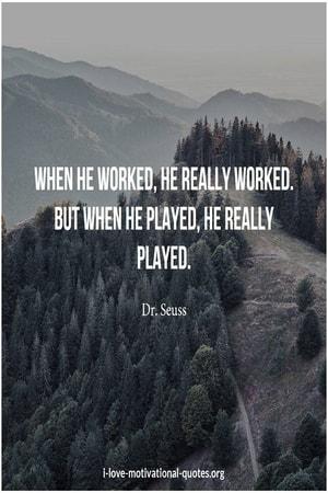 Dr. Seuss sayings on work