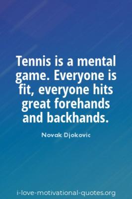 Novak Djokovic quotes