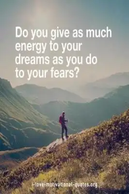 sayings about dreams and fears