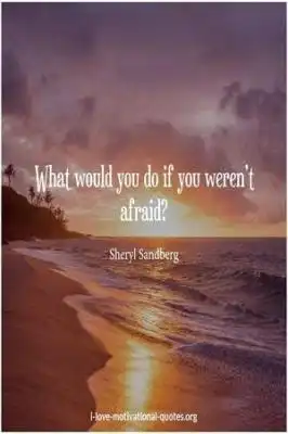 SherylSandberg sayings on fear