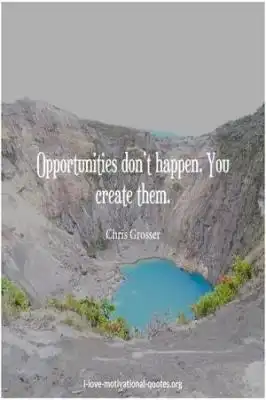 Chris Gosser quotes about opportunity