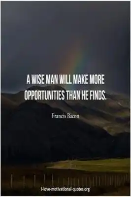 Francis Bacon sayings on opportunity