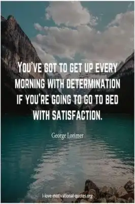 George Lorimer quotes about satisfaction