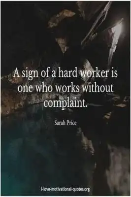 quotes about work and complaint